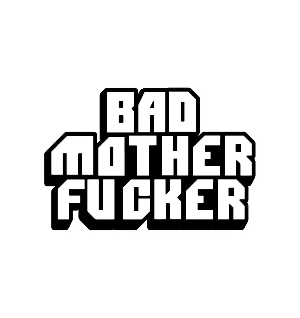 Bad Mother Fucker Pin (Net)