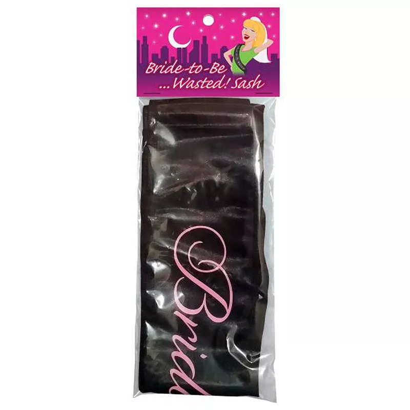 bride-to-be-wasted-sash Bride-To-Be… Wasted! Sash