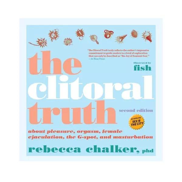 The Clitoral Truth, Second Edition