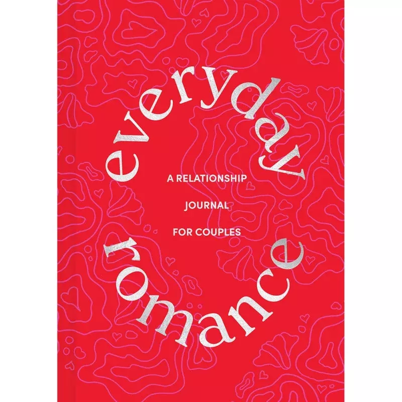 Everyday Romance: Relationship Journal for Couples