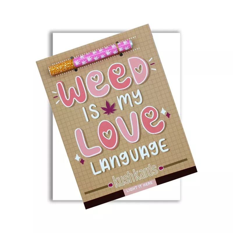weed-is-my-love-language-one-hitter-kard Weed Is My Love Language One Hitter Kard